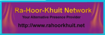 Ra-Hoor-Khuit Network. Your Alternative Presence Provider. We offer Web Page Design and Hosting for Alternative Sites. As well we host one of the net's most extensive on-line Magickal Libraries